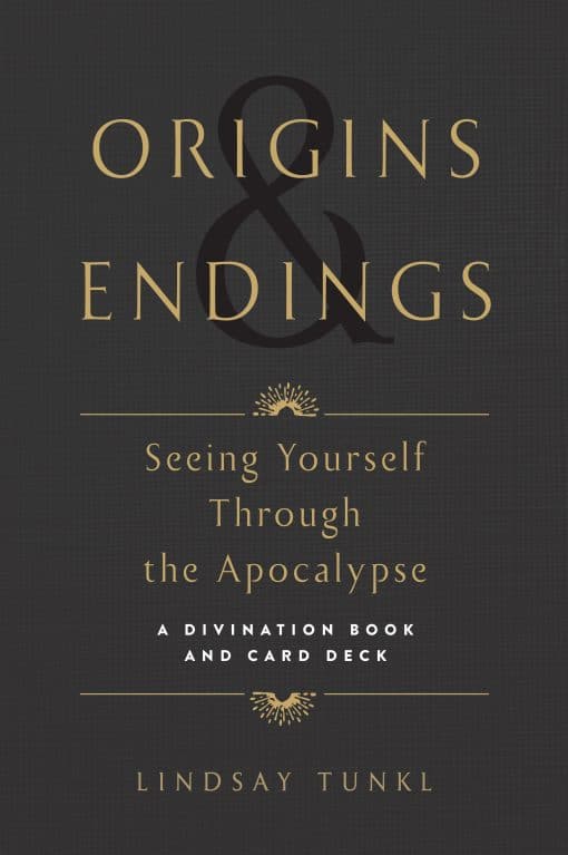 Origins and Endings: Seeing Yourself through the Apocalypse