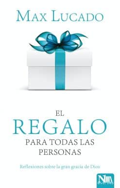 El regalo para todas las personas / The Gift for All People