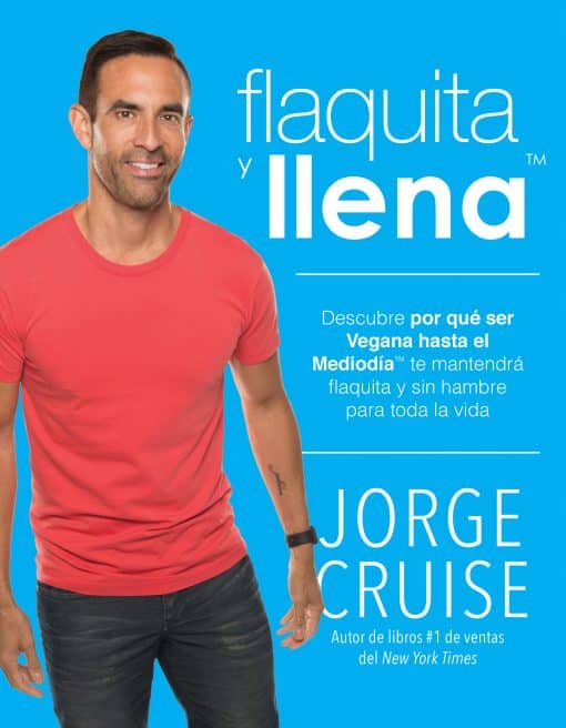 Descubre por que ser vegana hasta el mediodia te mantendra flaquita y sin hambre para toda la vida: Flaquita y llena