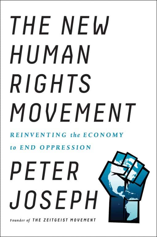 Reinventing the Economy to End Oppression: The New Human Rights Movement