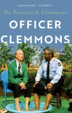 Officer Clemmons: A Memoir