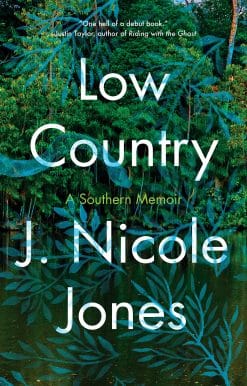Low Country: A Memoir