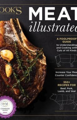 Meat Illustrated: A Foolproof Guide to Understanding and Cooking with Cuts of All Kinds