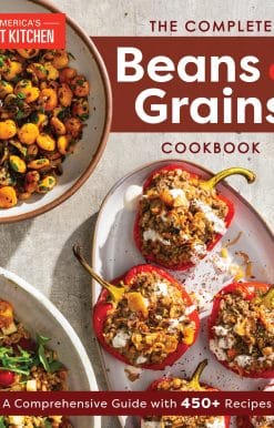 The Complete Beans and Grains Cookbook: A Comprehensive Guide with 450+ Recipes