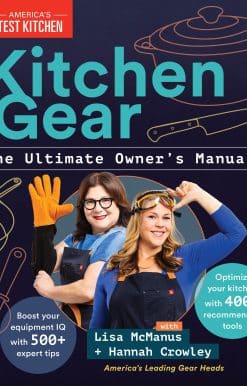 Kitchen Gear: The Ultimate Owner's Manual: Boost Your Equipment IQ with 500+ Expert Tips, Optimize Your Kitchen with 400+ Recommended Tools