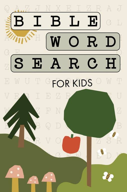 A Modern Bible-Themed Word Search Activity Book to Strengthen Your Child's Faith: Bible Word Search for Kids