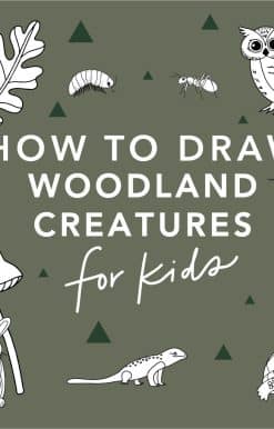 Mushrooms & Woodland Creatures: How to Draw Books for Kids with Woodland Creatures, Bugs, Plants, and Fungi