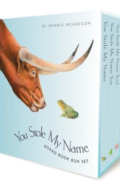 The Curious Case of Animals with Shared Names (Picture Book Box Set): You Stole My Name Board Book Box Set