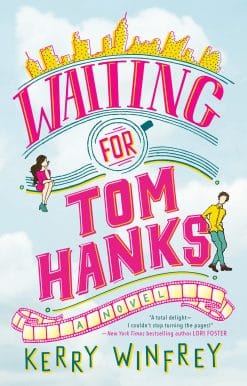 Waiting for Tom Hanks