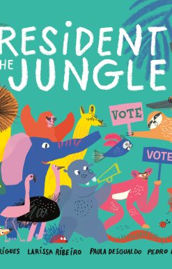 The President of the Jungle