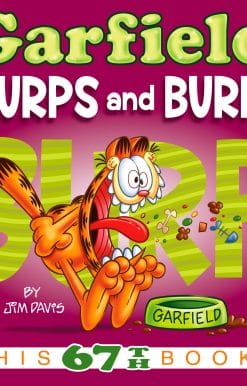 His 67th Book: Garfield Slurps and Burps