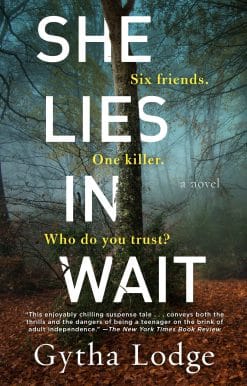 She Lies in Wait: A Novel
