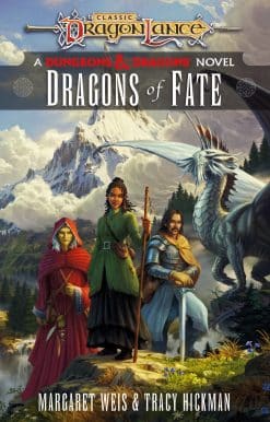 Dragons of Fate: Dragonlance Destinies: Volume 2