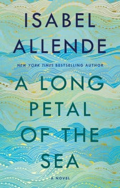 A Novel: A Long Petal of the Sea