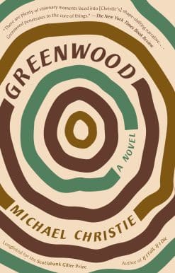 Greenwood: A Novel