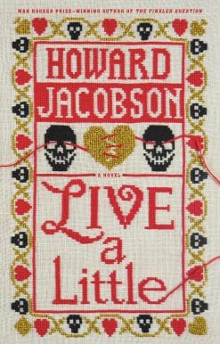 Live a Little: A Novel
