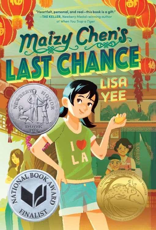 (Newbery Honor Award Winner): Maizy Chen's Last Chance