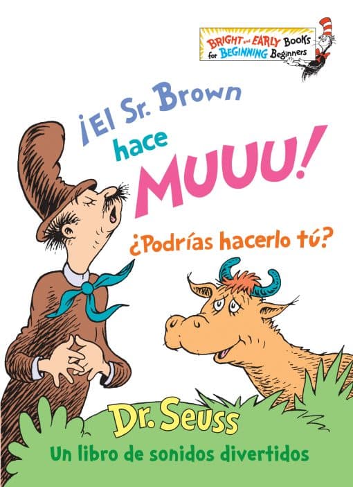 ¡El Sr. Brown hace Muuu! ¿Podrías hacerlo tú? (Mr. Brown Can Moo! Can You? Spanish Edition): Un libro de sonidos divertidos