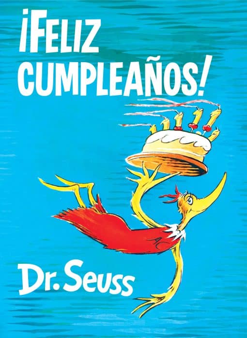 ¡Feliz cumpleaños! (Happy Birthday to You! Spanish Edition):