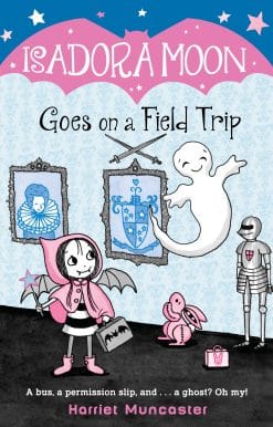 Isadora Moon Goes on a Field Trip