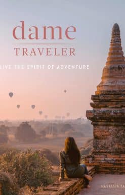 Live the Spirit of Adventure: Dame Traveler