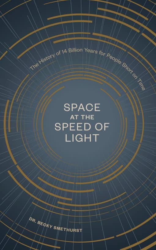 The History of 14 Billion Years for People Short on Time: Space at the Speed of Light