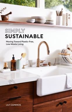 Simply Sustainable: Moving Toward Plastic-Free, Low-Waste Living
