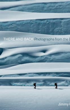 There and Back: Photographs from the Edge