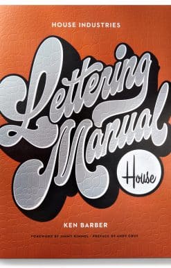 House Industries Lettering Manual