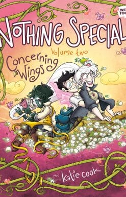 Nothing Special, Volume Two: Concerning Wings (A Graphic Novel)