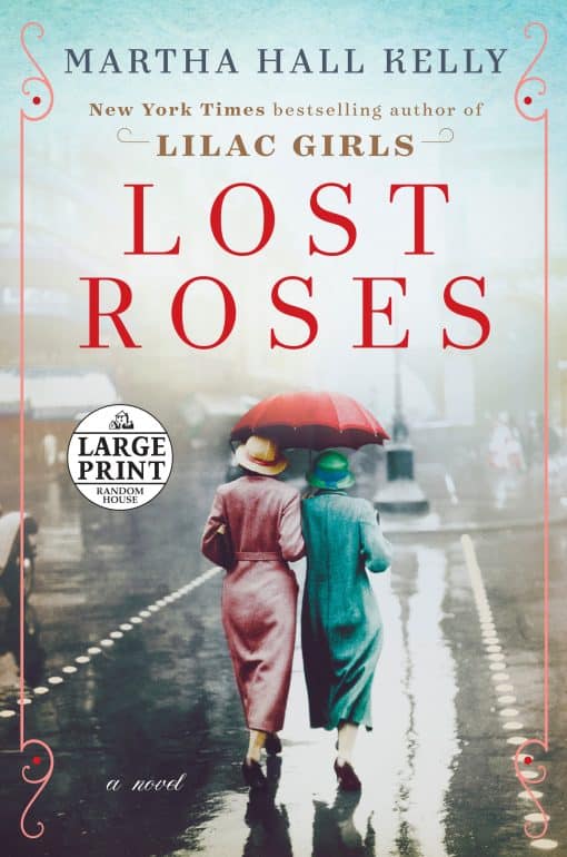 Lost Roses: A Novel