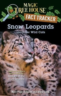 Snow Leopards and Other Wild Cats