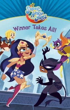 Winner Takes All! (DC Super Hero Girls)