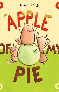 Apple of My Pie: (A Graphic Novel)