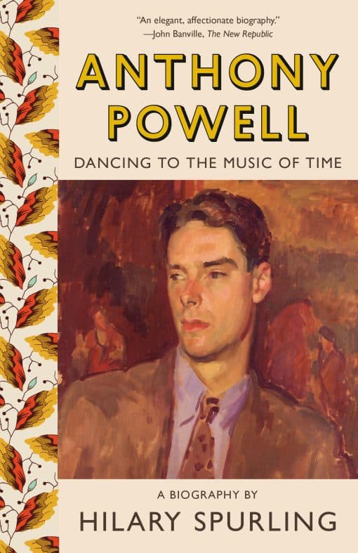 Dancing to the Music of Time: Anthony Powell