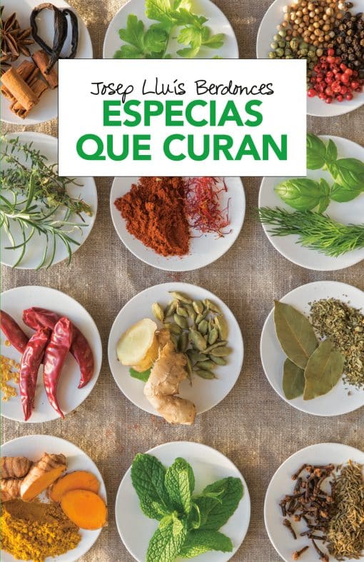 Especias que curan / Spices That Heal