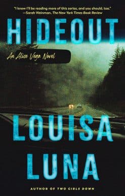 An Alice Vega Novel (An Edgar Award Winner): Hideout