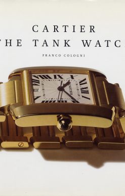 Cartier: The Tank Watch