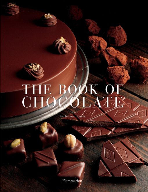 Revised and Updated Edition: The Book of Chocolate