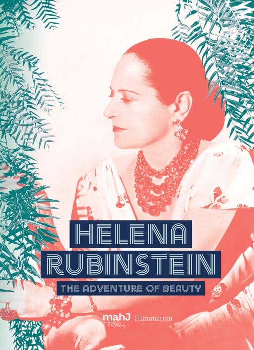 Helena Rubinstein: The Adventure of Beauty