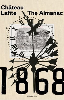 Château Lafite: The Almanac: