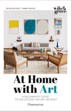 At Home with Art: A Beginner's Guide to Collecting on any Budget