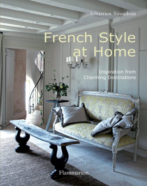 French Style at Home: Inspiration from Charming Destinations