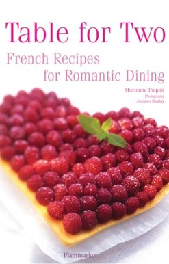 Table for Two: French Recipes for Romantic Dining