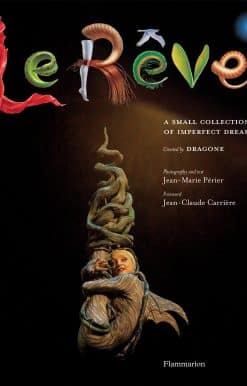 Le Reve: A Small Collection of Imperfect Dreams