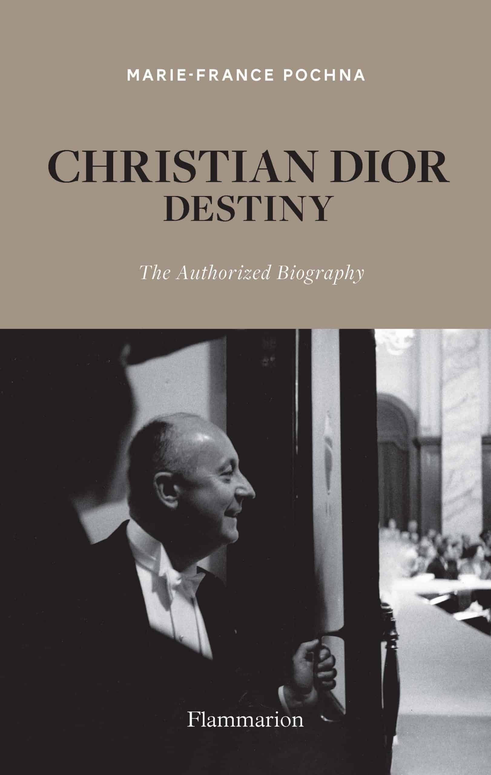 9782081514010 The Authorized Biography: Christian Dior: Destiny