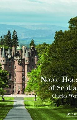 The Noble Houses of Scotland