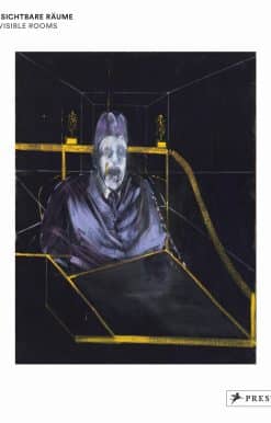 Francis Bacon: Invisible Rooms
