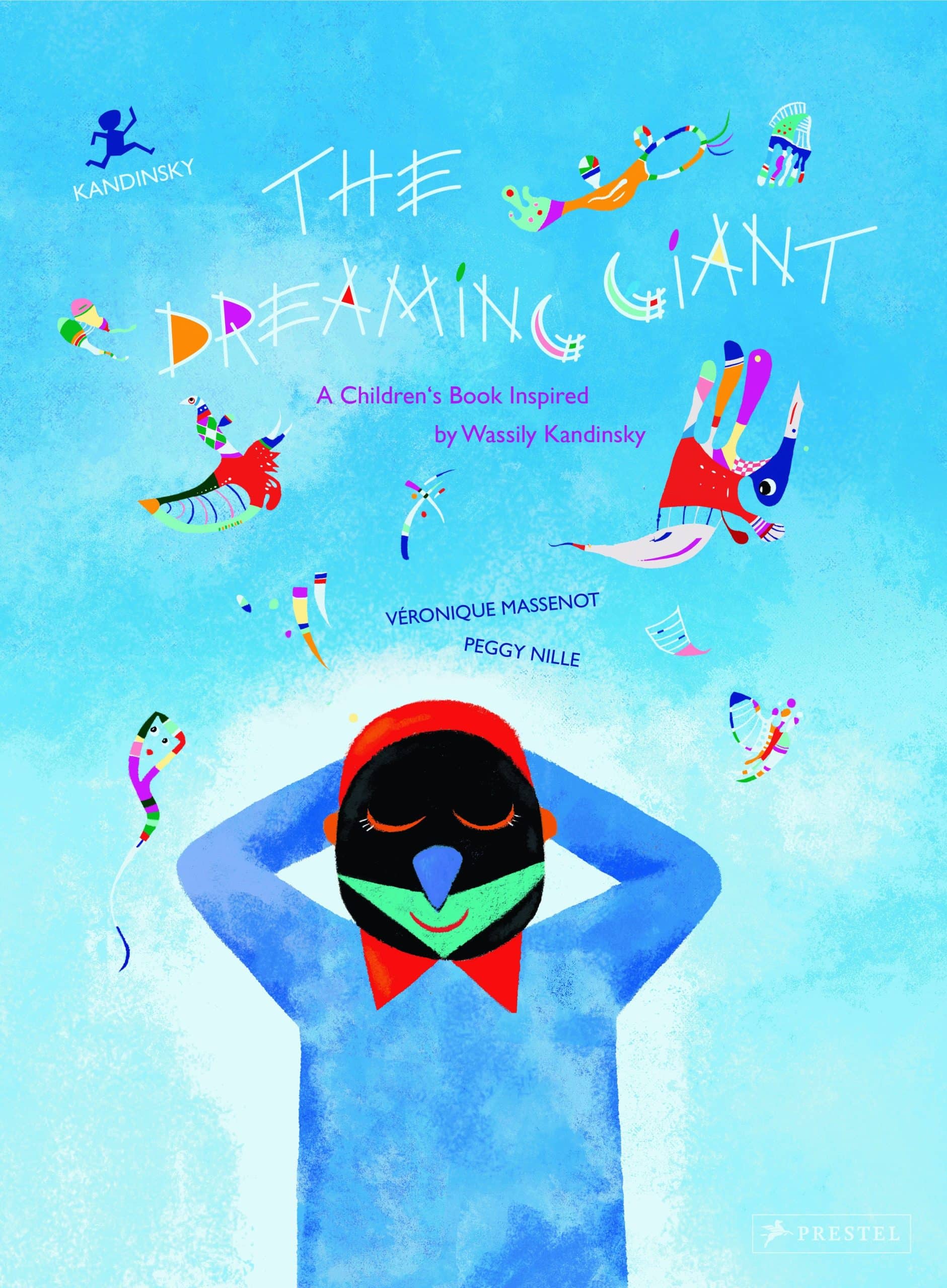 9783791372792 The Dreaming Giant: A Children's Book Inspired by Wassily Kandinsky