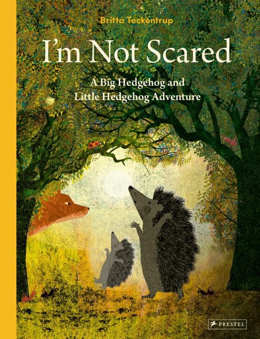 A Big Hedgehog and Little Hedgehog Adventure: I'm Not Scared